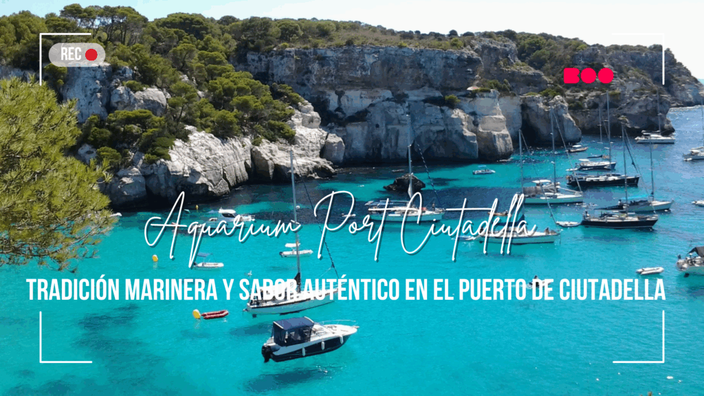 Aquarium Port Ciutadella: tradición marinera y sabor auténtico en el puerto de Ciutadella